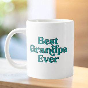 Best Grandpa Ever Retro Quote Fathers Day Giant Coffee Mug