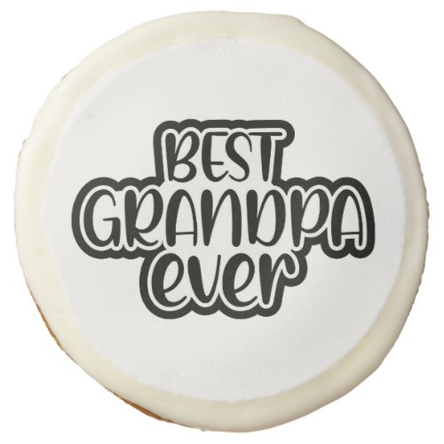 Best Grandpa Ever Sugar Cookies