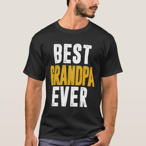 Best Grandpa Ever T_Shirt