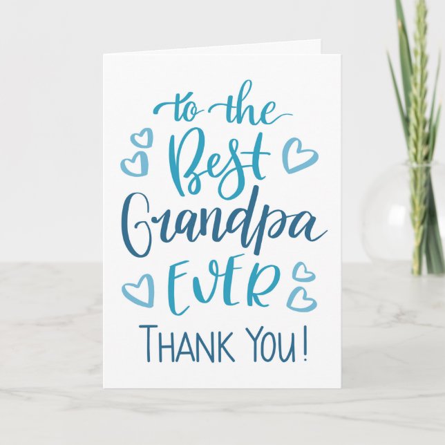Best Grandpa Ever Thank you Typography in Blue Card (Front)