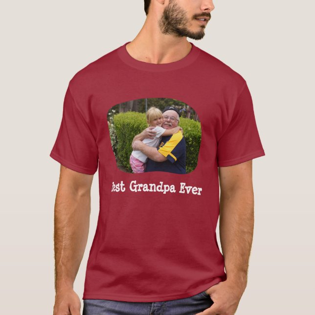 Best Grandpa Ever upload your horizontal photo T-Shirt (Front)