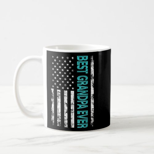 Best Grandpa Ever Us American Flag  For Fathers D Coffee Mug