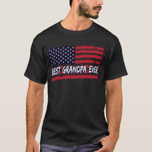 Best Grandpa Ever Us Flag Grandpa Fathers Day Gift T-Shirt