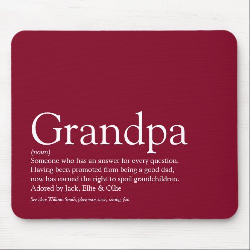 Best Grandpa Grandad Papa Ever Definition Burgundy Mouse Pad