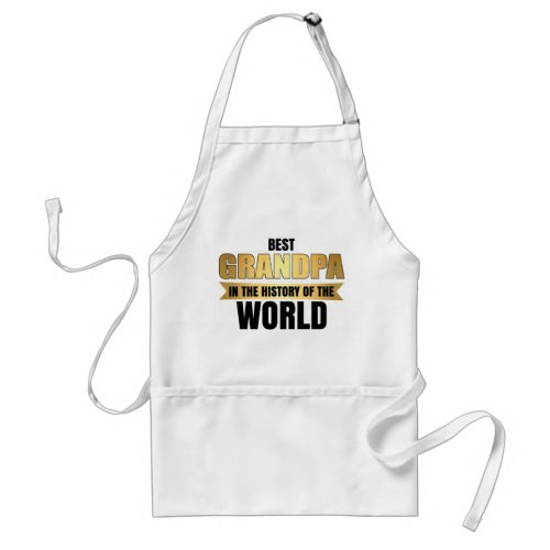 Best Grandpa in the history of the world Adult Apron