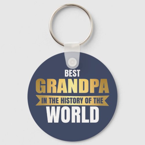 Best Grandpa in the history of the world Keychain