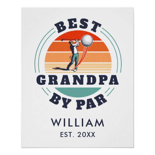Best Grandpa Retired Golfing Dad Retro Custom Poster
