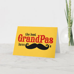 Best Grandpas Have Mustaches Card