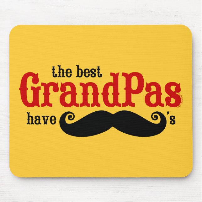 Best Grandpas Have Mustaches Mousepad (Front)
