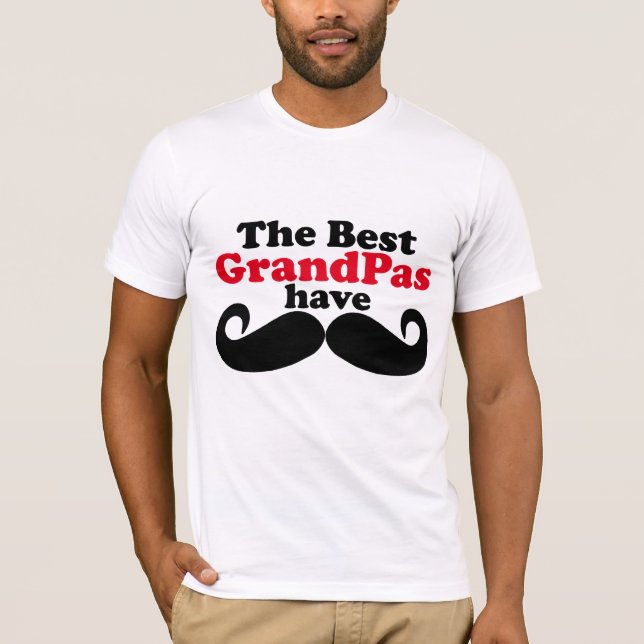 Best Grandpas Have Mustaches T-Shirt (Front)