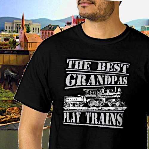 Best Grandpas Play Trains Steam Engine Grandfather T_Shirt