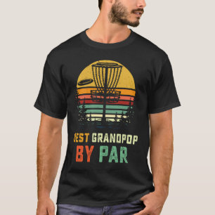 Best Grandpop Disc Golf Grandpa Frisbees Disk Gol T-Shirt