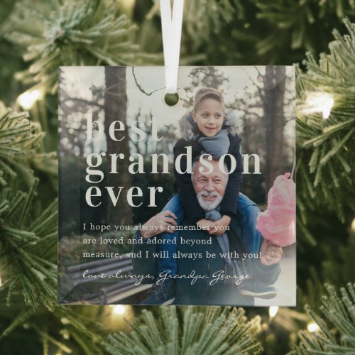 Best Grandson Ever  Quote  Photo Gift  Glass Ornament