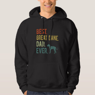Best Great Dane Dad Ever Dog Daddy Father s Day Hoodie