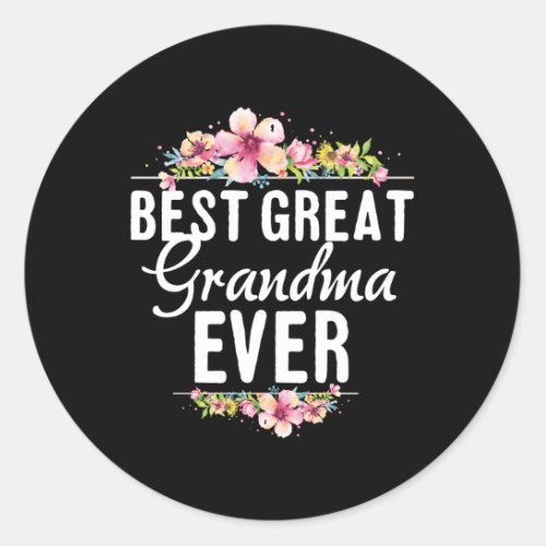 Best Great Grandma Ever Floral Classic Round Sticker