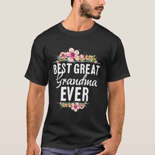 Best Great Grandma Ever Floral T_Shirt
