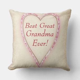 Best Great Grandma Ever Throw Pillow