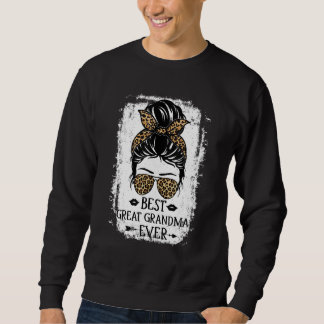 Best Great Grandma Ever Women Messy Bun Leopard Gr Sweatshirt