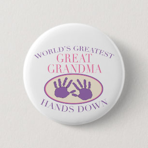 Best Great Grandma Hands Down T-shirt Button