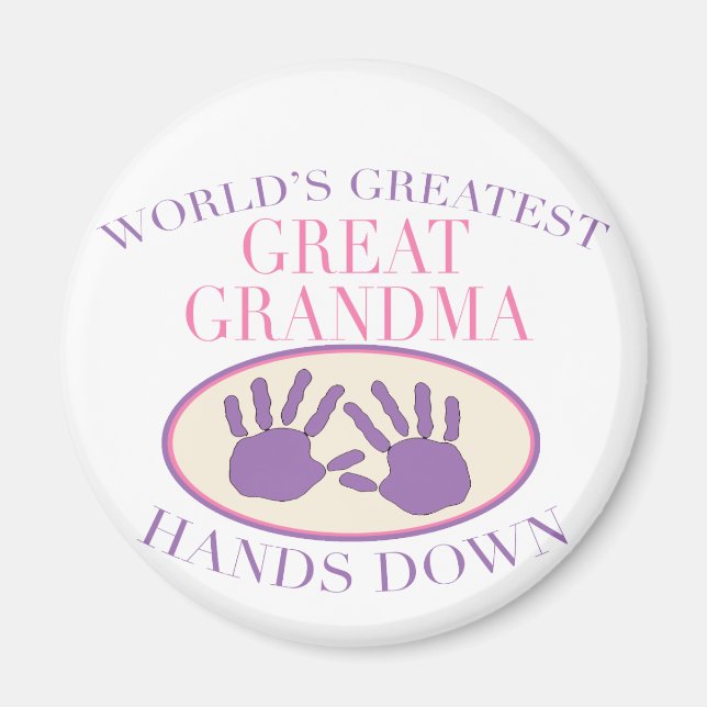 Best Great Grandma Hands Down T-shirt Magnet (Front)