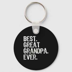 Best Great Grandpa Ever Family Fun Cool Keychain