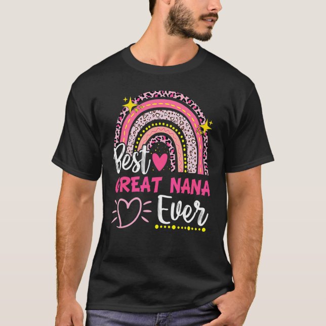 Best Great Nana Ever Leopard Rainbow New Grandma M T-Shirt (Front)