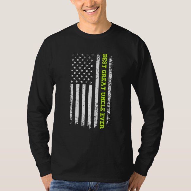 Best Great Uncle Ever 4th Of July American Patriot T-Shirt (Front)