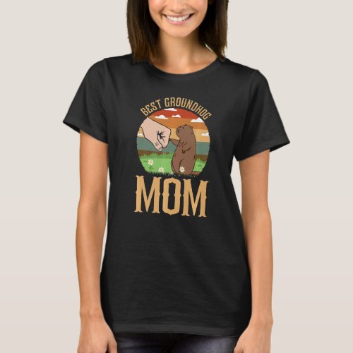 Best Groundhog Mom Ever Early Spring Groundhog Day T_Shirt