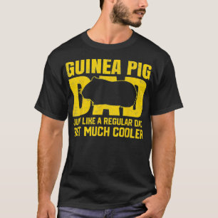 Best Guinea Pig Dad Ever Guinea Pig Father Pet Rod T-Shirt
