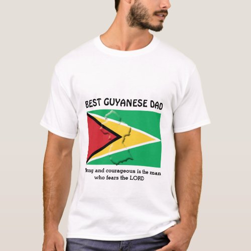 BEST GUYANESE DAD Strong Courageous Personalized T_Shirt