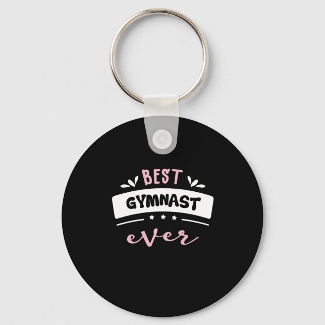 Best Gymnast Ever Gift Idea Keychain (Front)