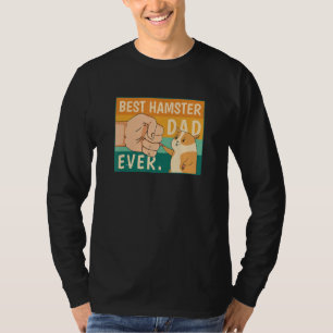 Best Hamster Dad Ever Pet Gerbil Owner Quote Men's T-Shirt