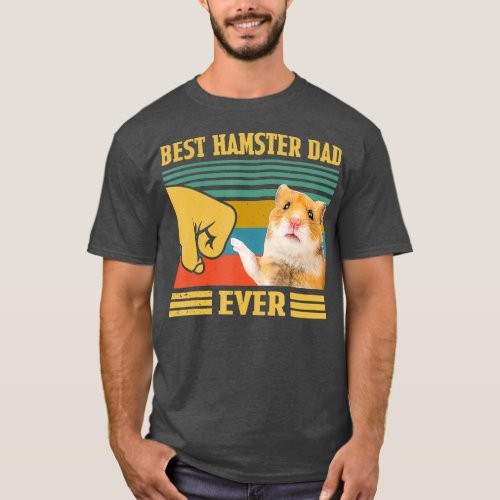 Best Hamster Dad Ever Vintage Fathers Day T_Shirt