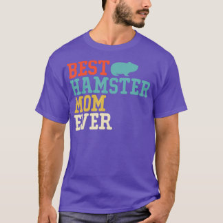 Best HAMSTER Mom Ever Funny Vintage Retro Gift T-Shirt