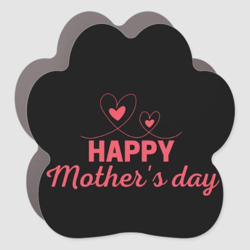Best Happy Mothers Day Car Magnet