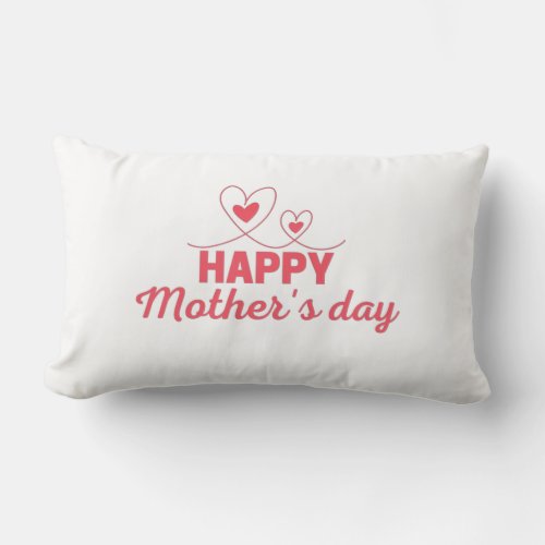 Best Happy Mothers Day Lumbar Pillow