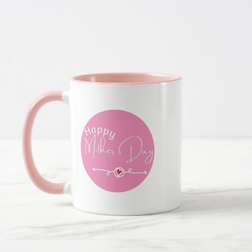 Best Happy Mothers Day Mug