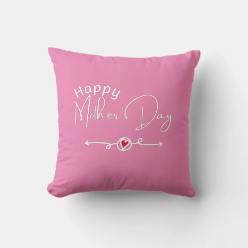 Best Happy Mothers Day Throw Pillow