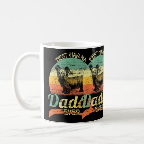 Best Havana Dad Ever Havana Dog Dad Fathers Day  Coffee Mug