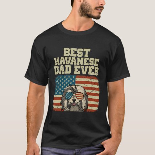 Best Havanese Dad Ever American Flag T_Shirt