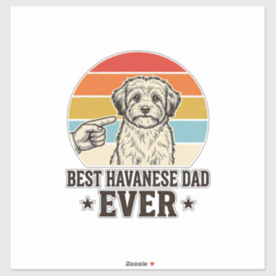 Best Havanese Dad Ever Vintage Dog Shirt Design_1 Sticker