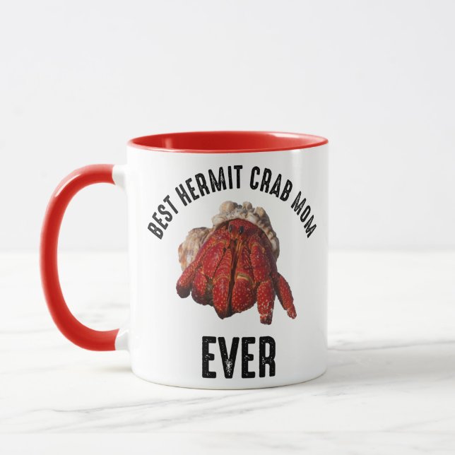 Best Hermit Crab Mom Ever Mug (Left)