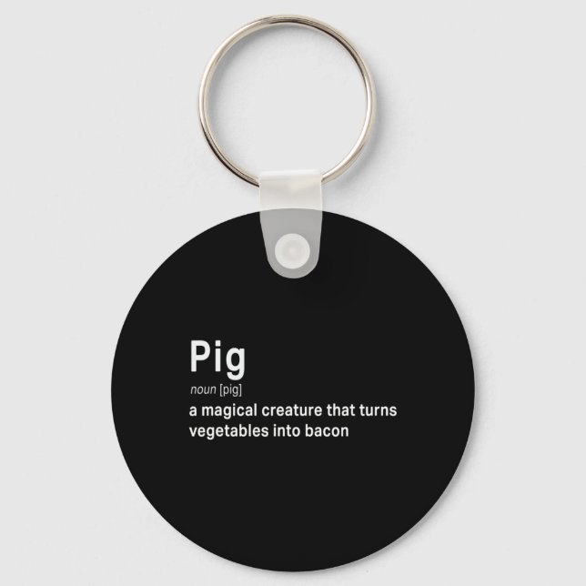 Best Hilarious Pig and Bacon Definition Fun Gift   Keychain (Front)