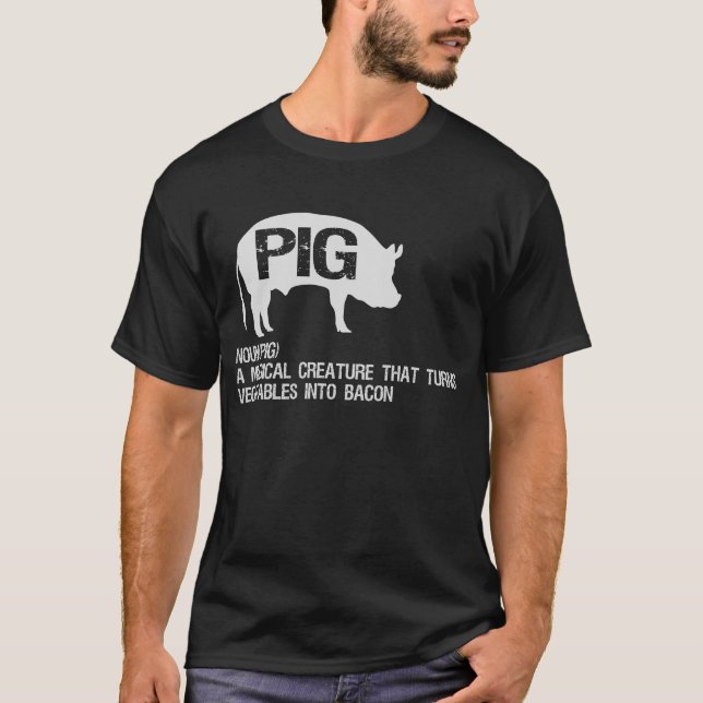 Best Hilarious Pig and Bacon Definition Funny Gift T-Shirt (Front)