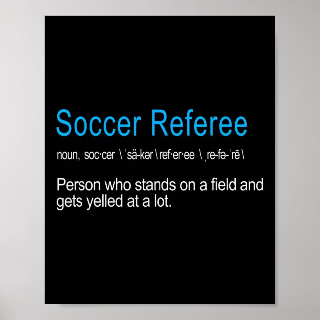 Best Hilarious Soccer Referee Definition Funny Gif Poster (Front)