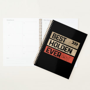 Best Holden Ever Funny Name Holden Planner