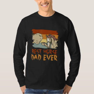 Best Horse Dad Ever Funny Horse Costume Designs 2 T-Shirt