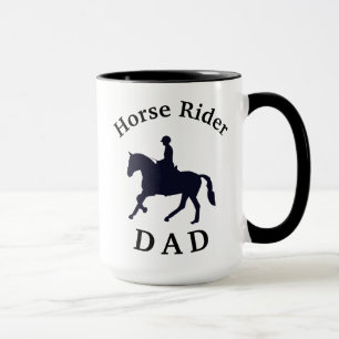 Best "Horse Rider DAD" Ever! Father's Day Mug