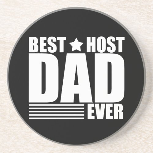 Best Host Dad Ever Coaster