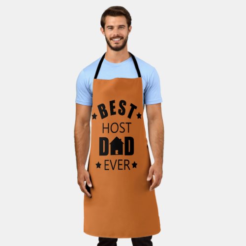 Best host dad ever funny fathers day apron